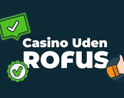 Udenlandske Casino Uden ROFUS En Guide til Spiloplevelser